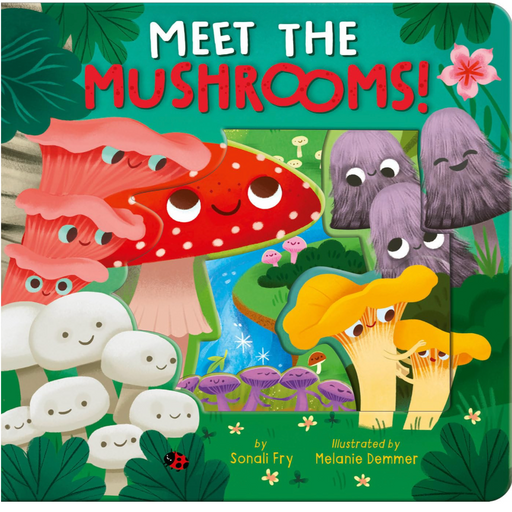 Meet the Mushrooms! - LOCAL FIXTURE
