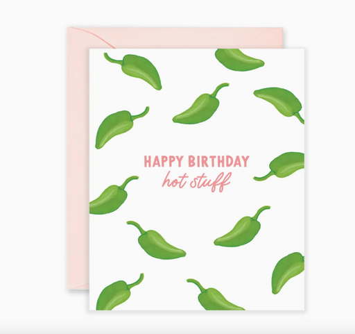 Hot Stuff | Funny Birthday Card - LOCAL FIXTURE