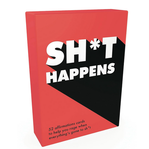 Sh*t Happens 52 Cards of Upbeat Quotes and No-Nonsense Statements - LOCAL FIXTURE