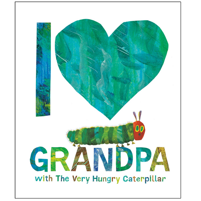 I Love Grandpa with The Very Hungry Caterpillar - LOCAL FIXTURE