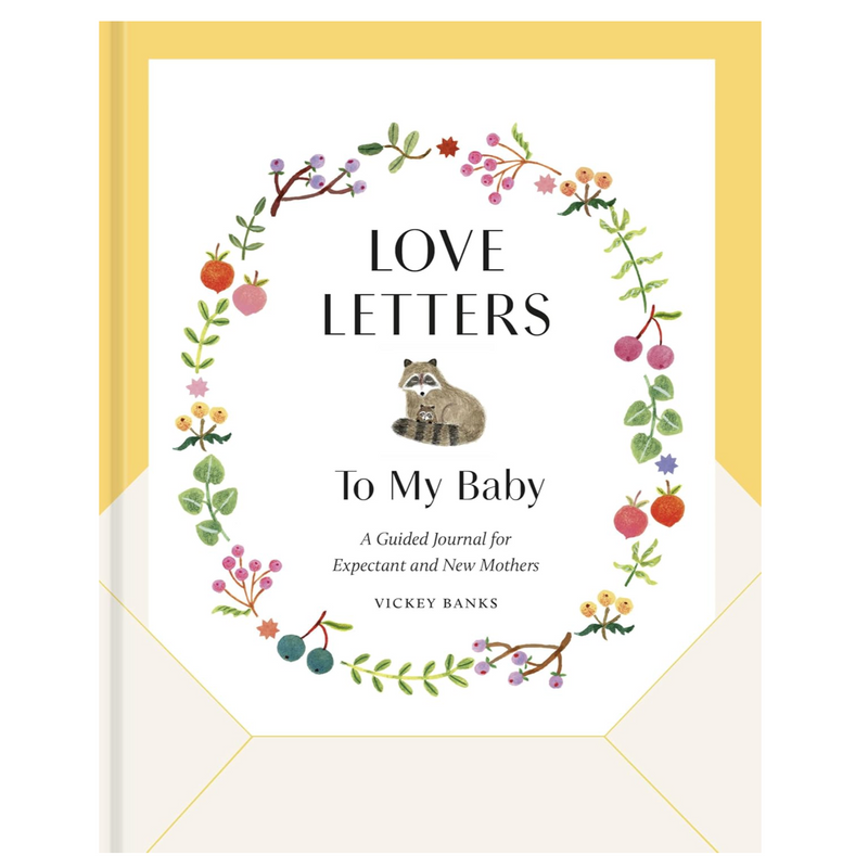 Love Letters to My Baby