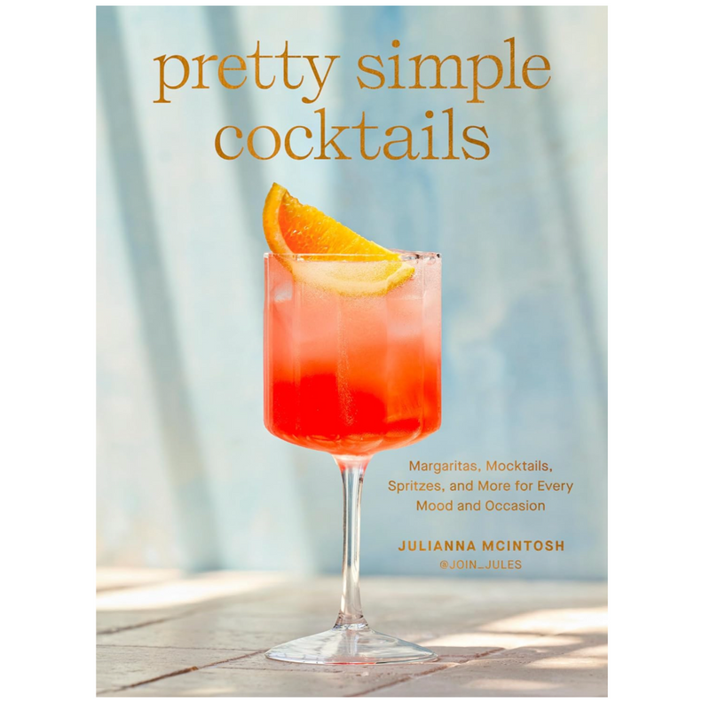 Pretty Simple Cocktails