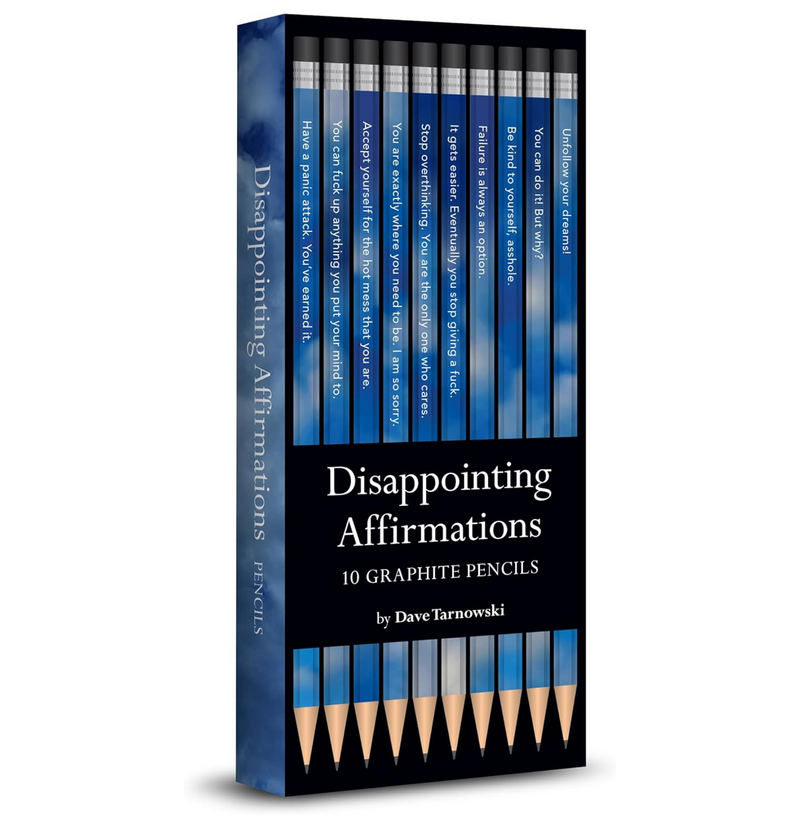 Disappointing Affirmations Pencils
