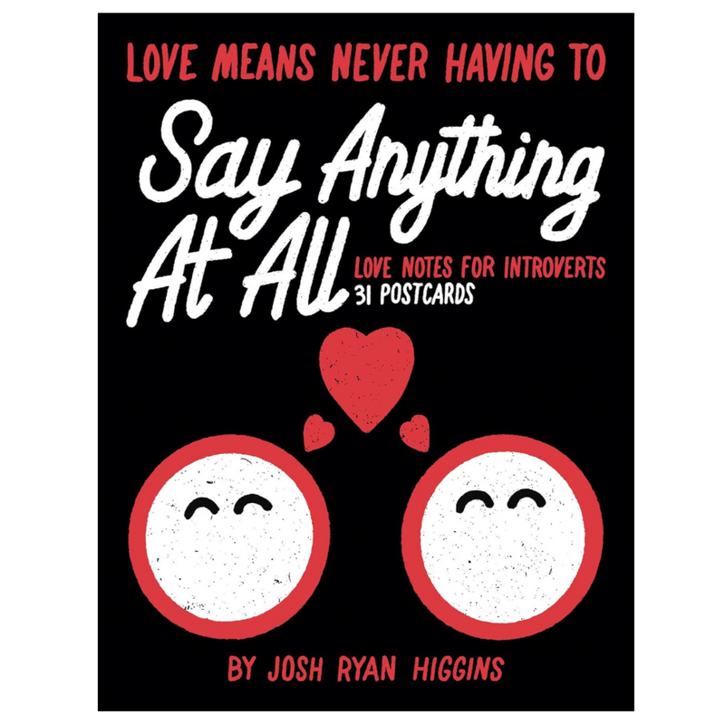 Love Means Never Having to Say Anything At All