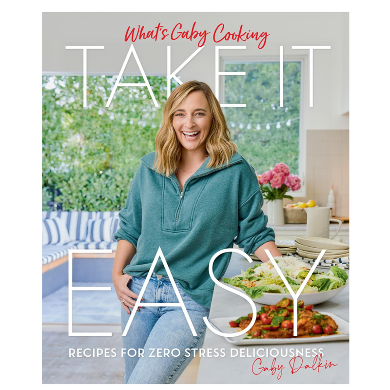 What's Gaby Cooking: Take It Easy