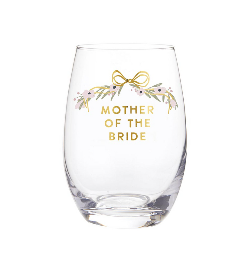 Stemless Wine Glass | Mother of the Bride