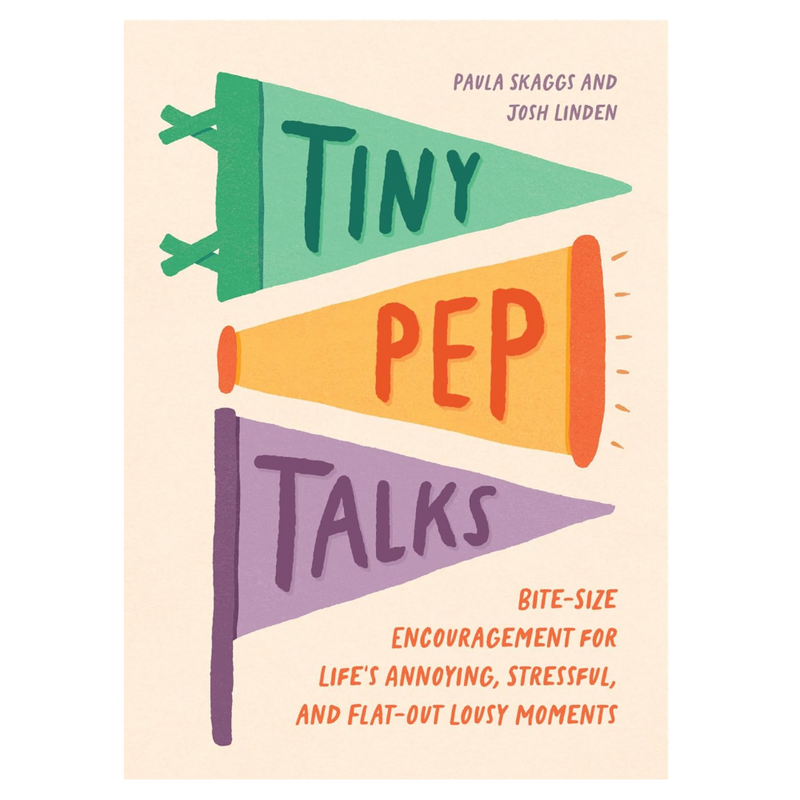 Tiny Pep Talks