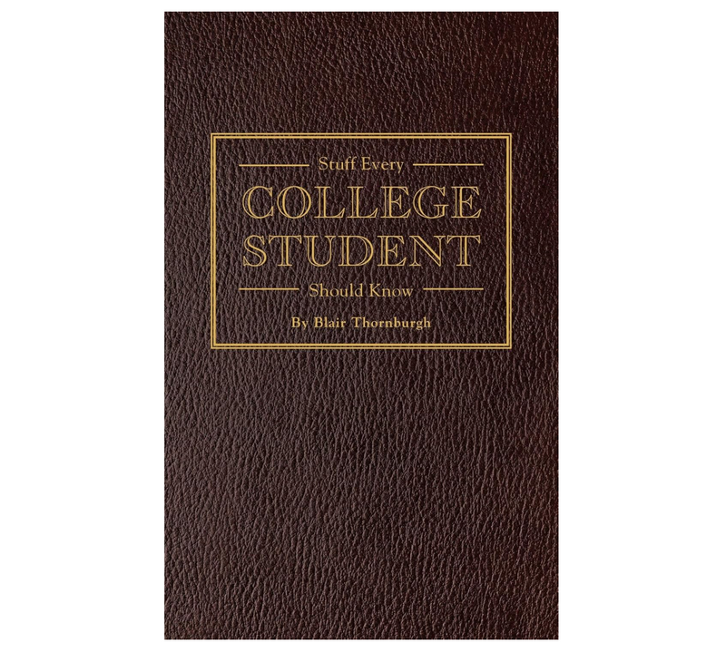 Stuff Every College Student Should Know