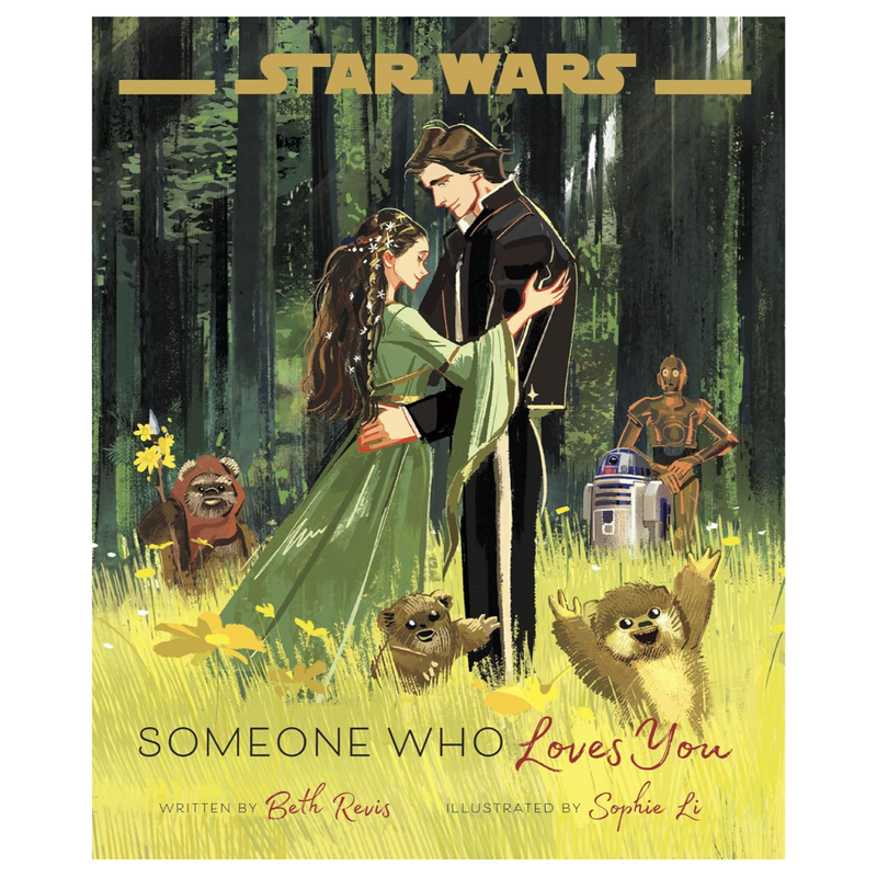 Star Wars: Someone Who Loves You