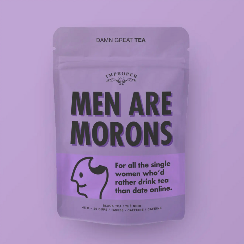 Men Are Morons Black Tea