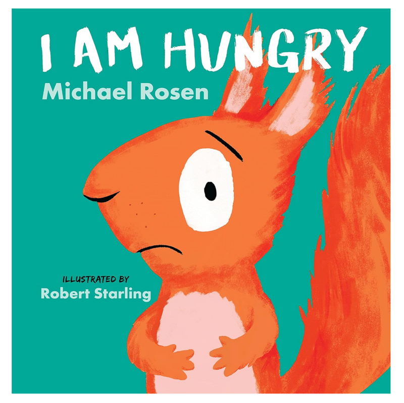 I Am Hungry