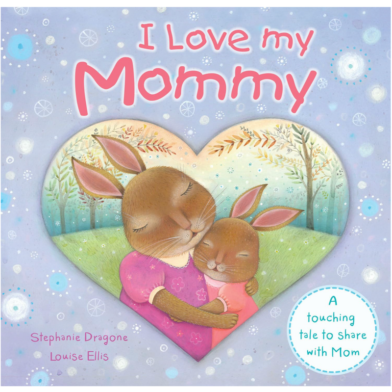 I Love My Mommy