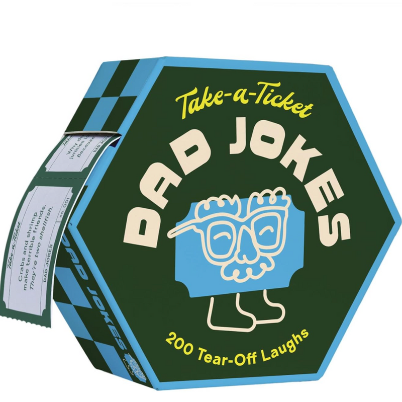 Take a Ticket: Dad Jokes