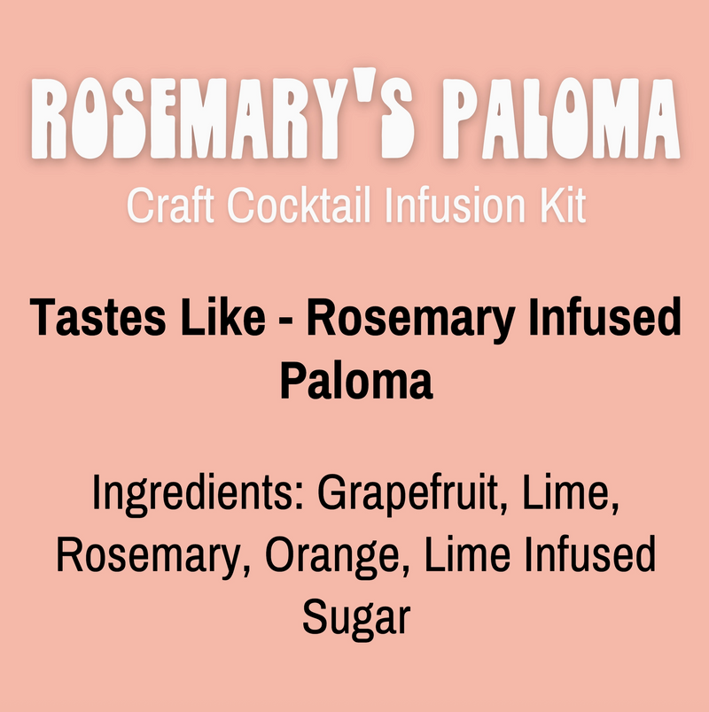 Jar Cocktail Kit Rosemary's Paloma | Paloma Infusion Kit