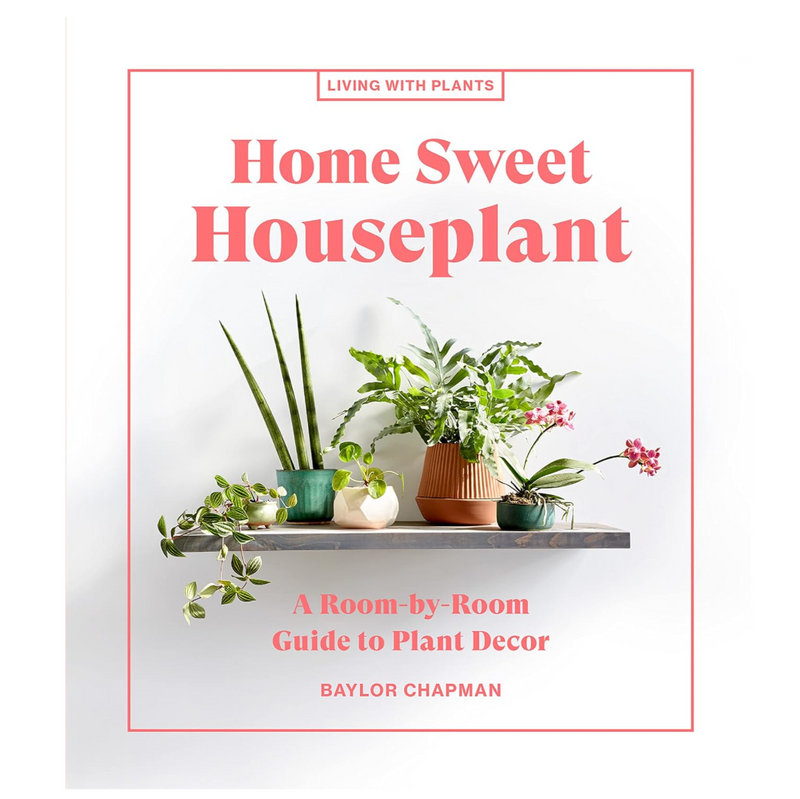 Home Sweet Houseplant