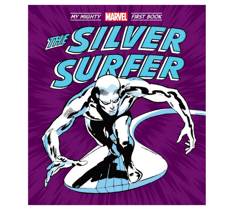 The Silver Surfer: My Mighty Marvel First Book