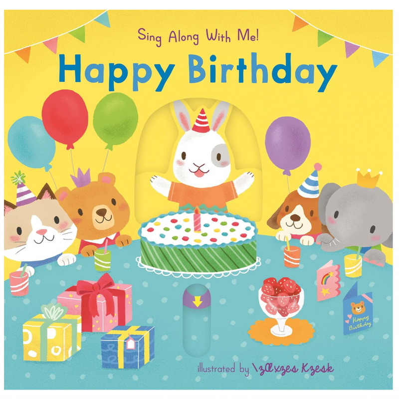 Happy Birthday - Sing Along with Me!
