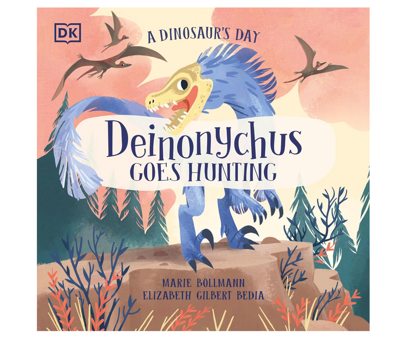 A Dinosaur's Day: Deinonychus Goes Hunting
