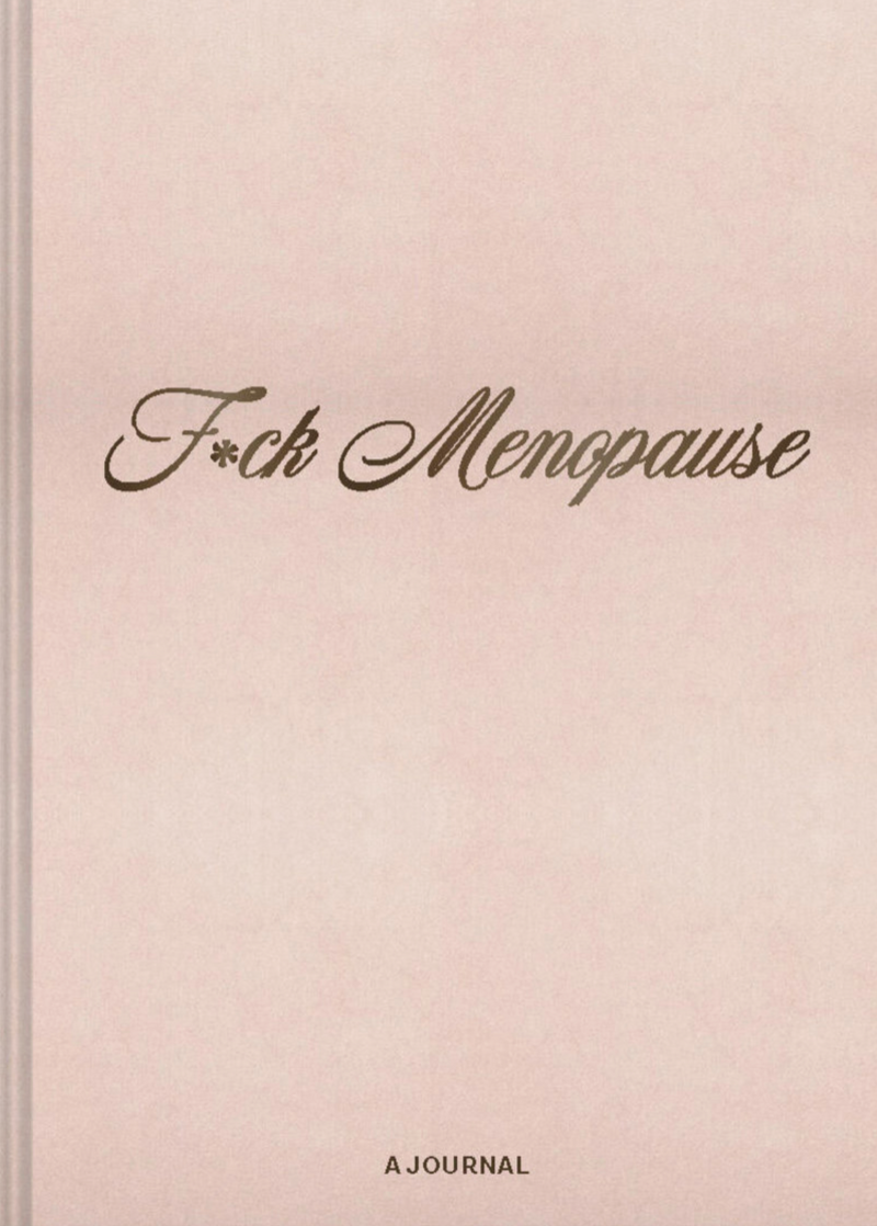F*ck Menopause