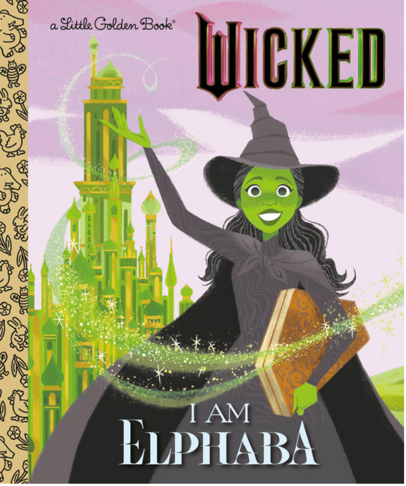 I Am Elphaba (Universal Pictures Wicked)