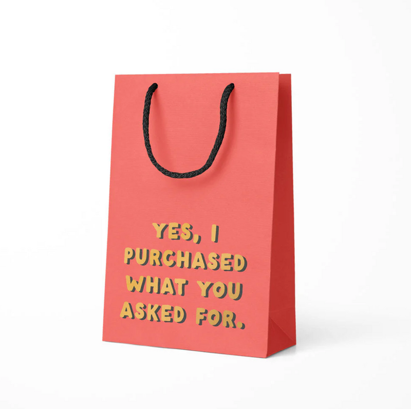 What You Asked For Small Gift Bag