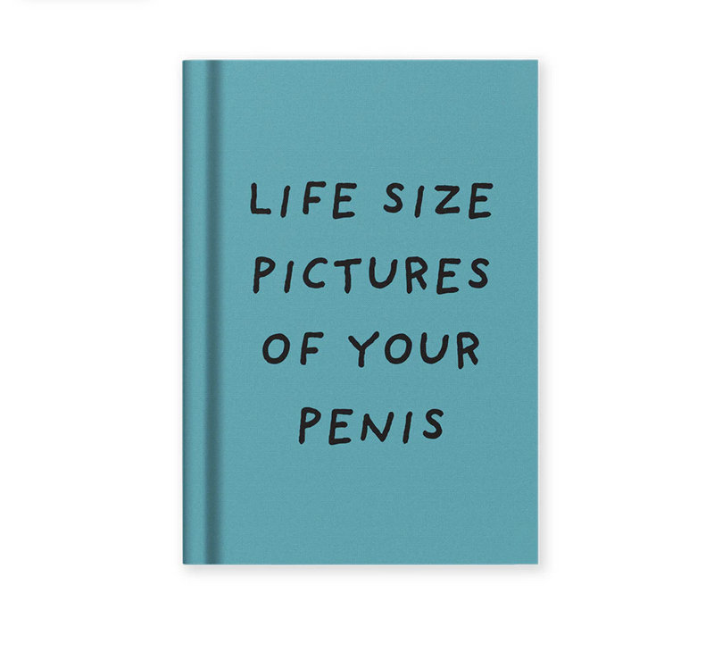 Life Size Pictures of Your Penis Fabric Hardback Notebook