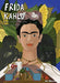 ABRAMS BOOK Frida Kahlo: Her Life, Her Work, Her Home
