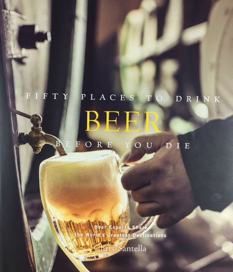 ABRAMS Books Fifty Places to Drink Beer Before You Die