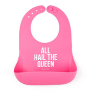 BELLA TUNNO BIB All Hail the Queen | Wonder Bib