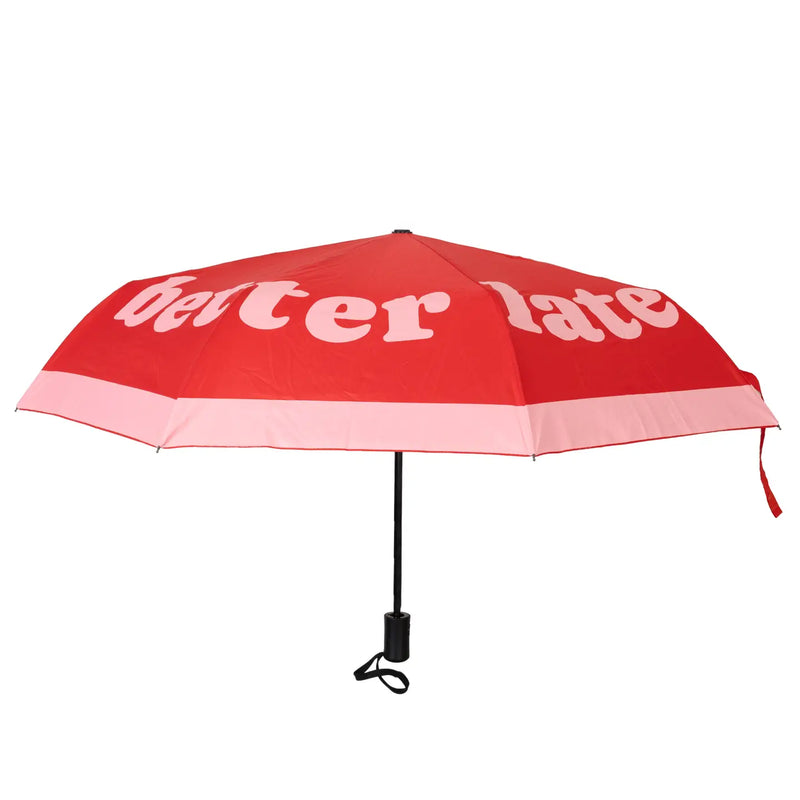 "Better Late Than Ugly" Folding Umbrella