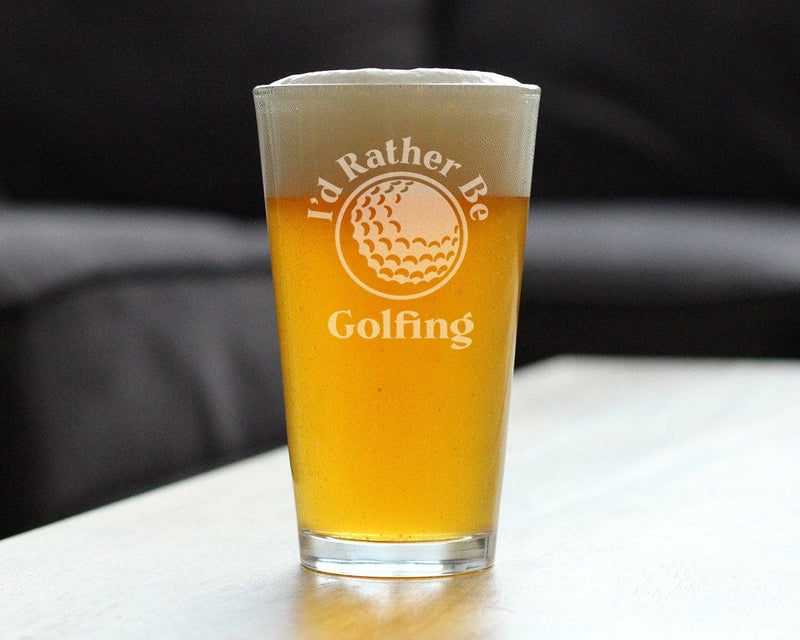 Rather Be Golfing Pint Glass for Beer - Golfers Gifts