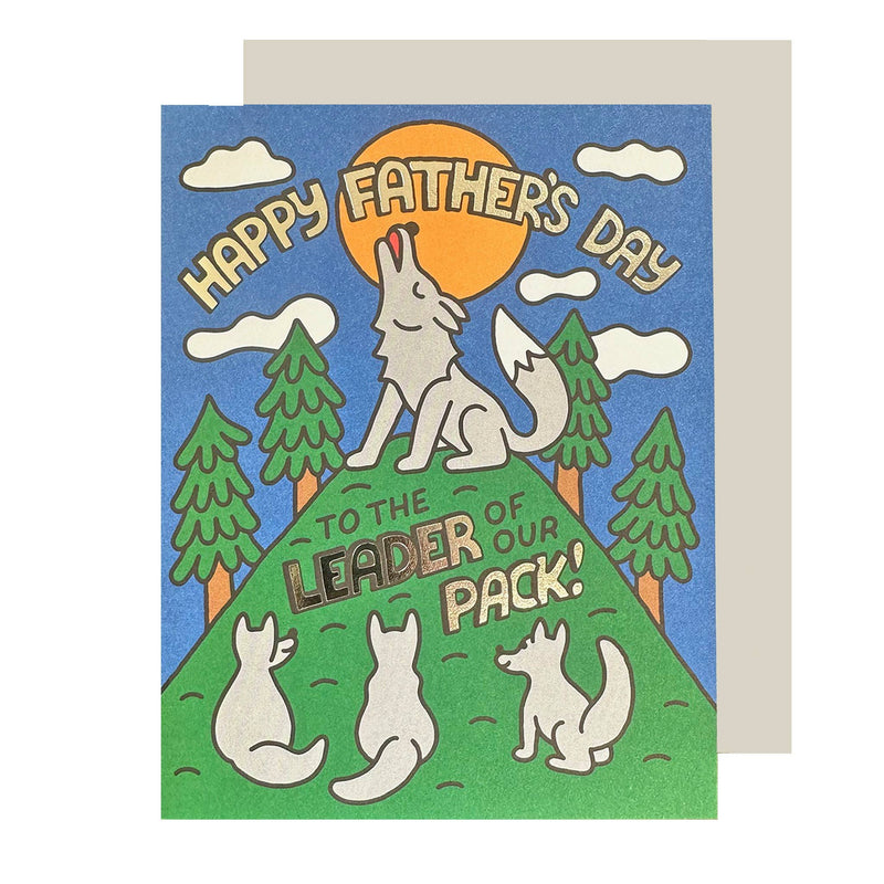 Leader Of Our Pack Father's Day Card