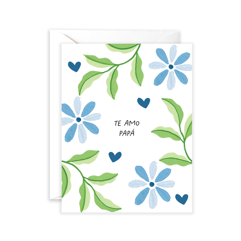 Te Amo Papa - Feliz Dia Del Padre Card