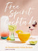 CHRONICLE BOOKS BOOK Free Spirit Cocktails: 40 Nonalcoholic Drink Recipes