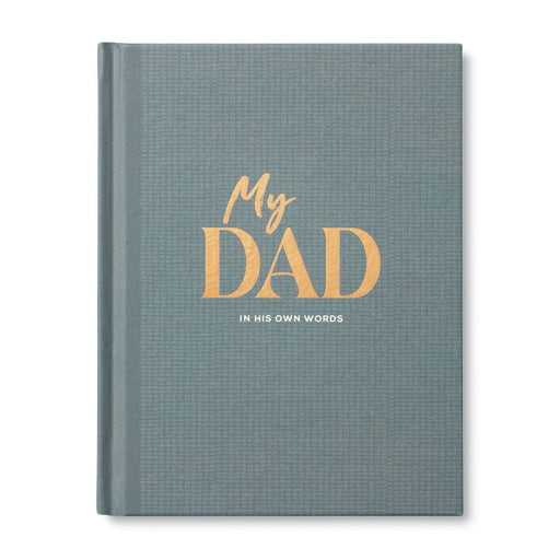 COMPENDIUM BOOK My Dad, An Interview Journal