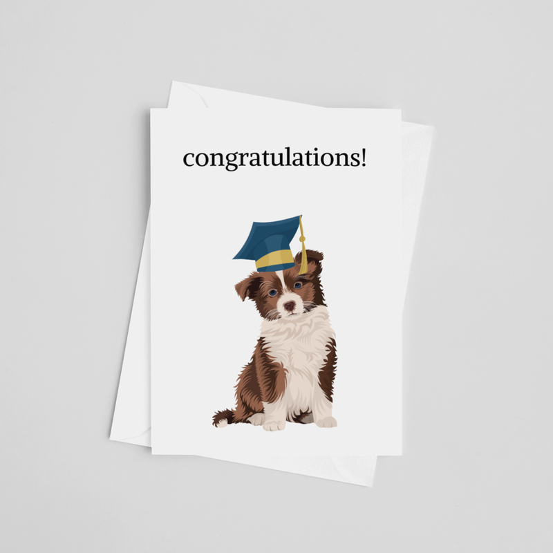 Congratulations! Graduate Dog- Graduation Greeting Card