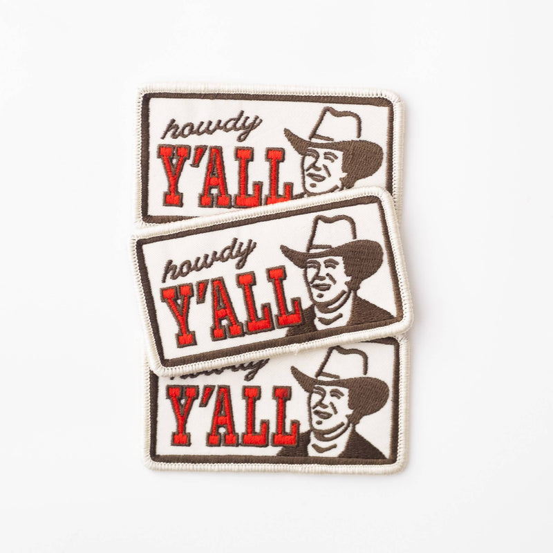 Howdy Y'all Embroidered Iron on Patch: Yes