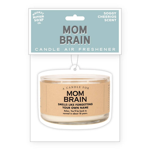 Mom Brain Air Freshener | Funny Car Air Freshener - LOCAL FIXTURE