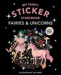 My Sticker Storybook: Fairies and Unicorns