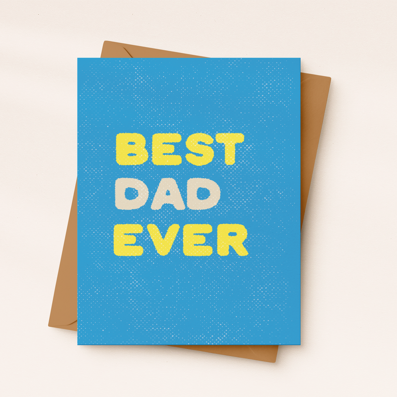 Best Dad Ever Card | Father's Day Card | Card for him