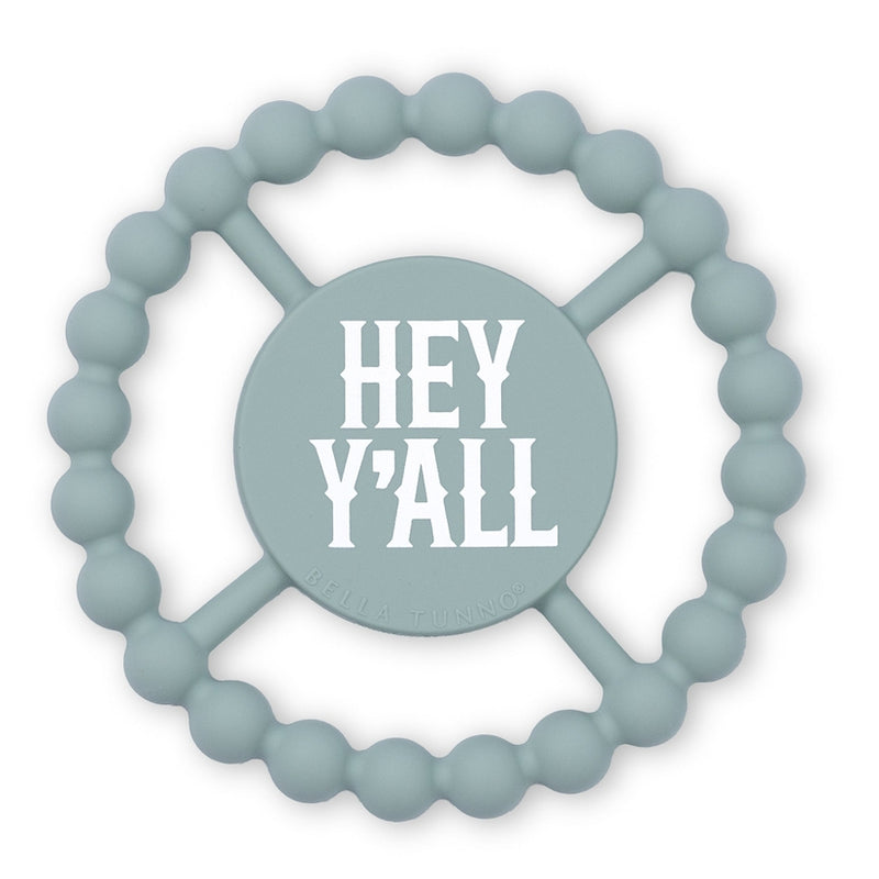 Hey Yall | Happy Teether