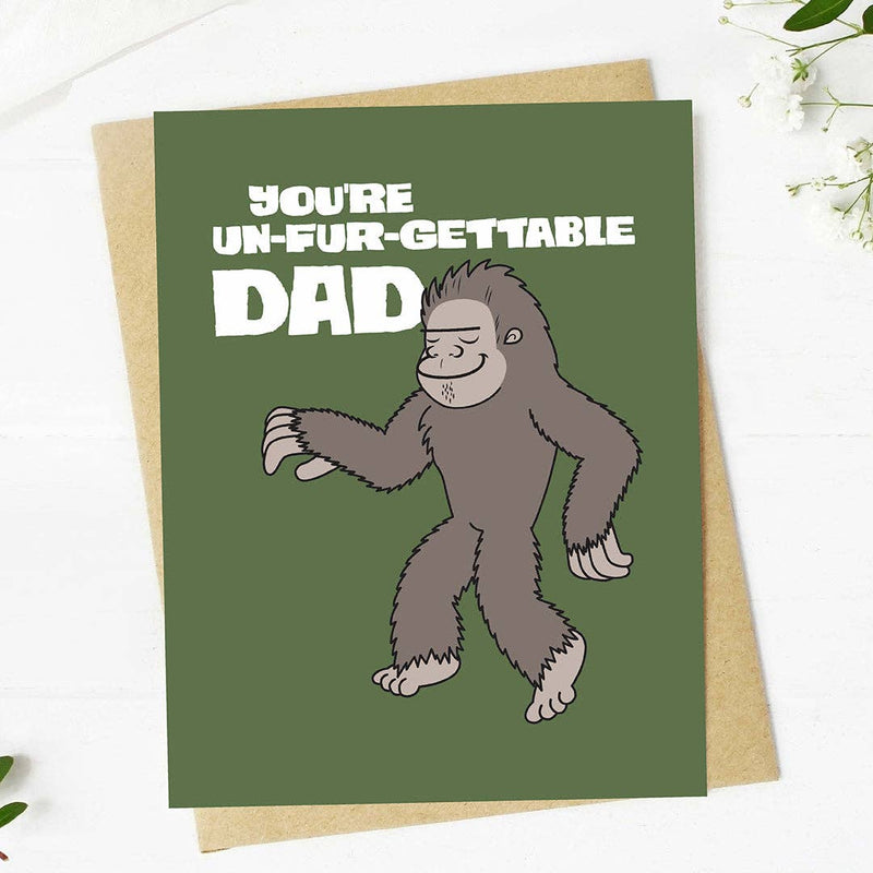 "You're un-fur-gettable Dad" Punny Bigfoot Father's Day Card