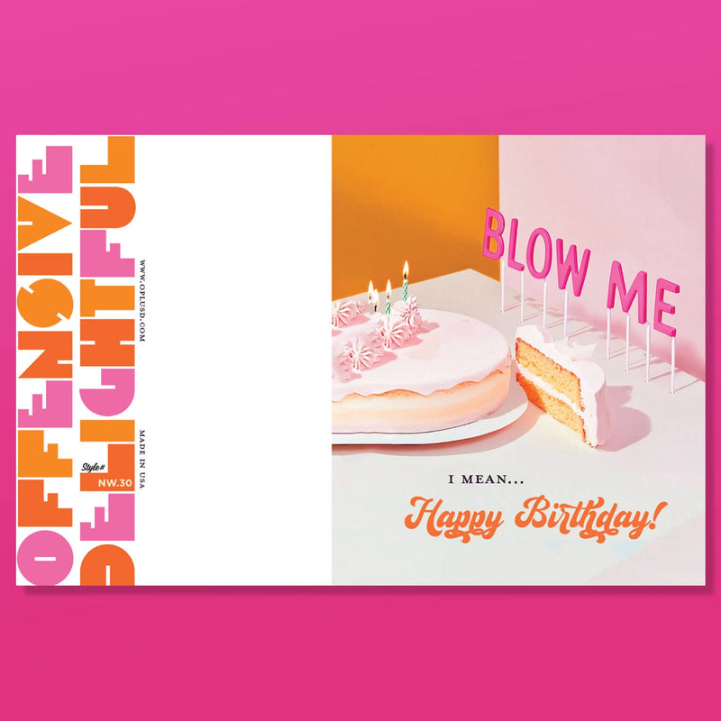 BLOW ME! birthday card