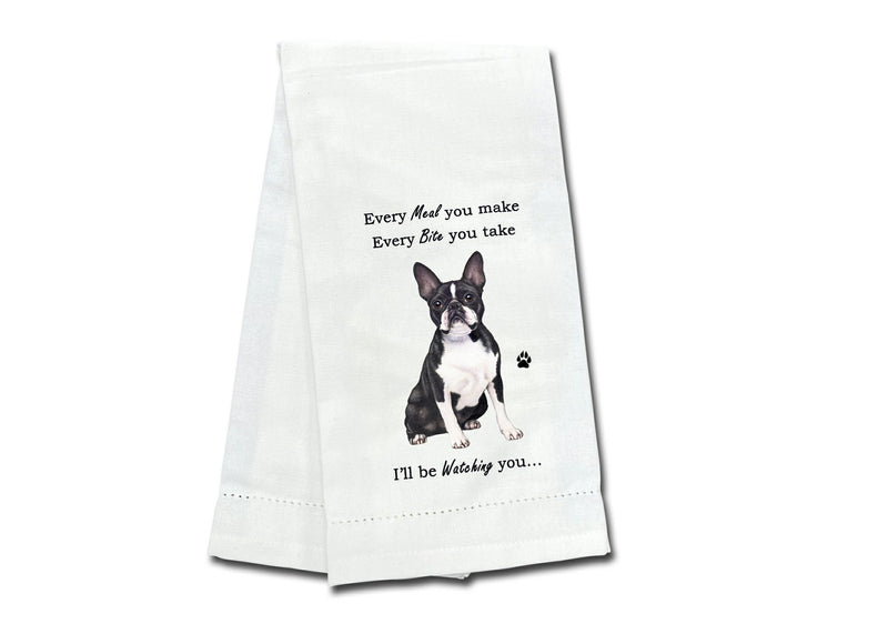 Boston Terrier kitchen towel — Every Bite You Take, E&S Pets