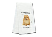 Pomeranian kitchen towel — Every Bite You Take, E&S Pets