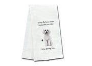 White Poodle kitchen towel — Every Bite You Take, E&S Pets
