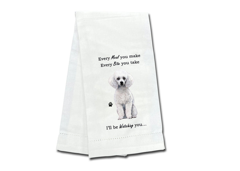 White Poodle kitchen towel — Every Bite You Take, E&S Pets