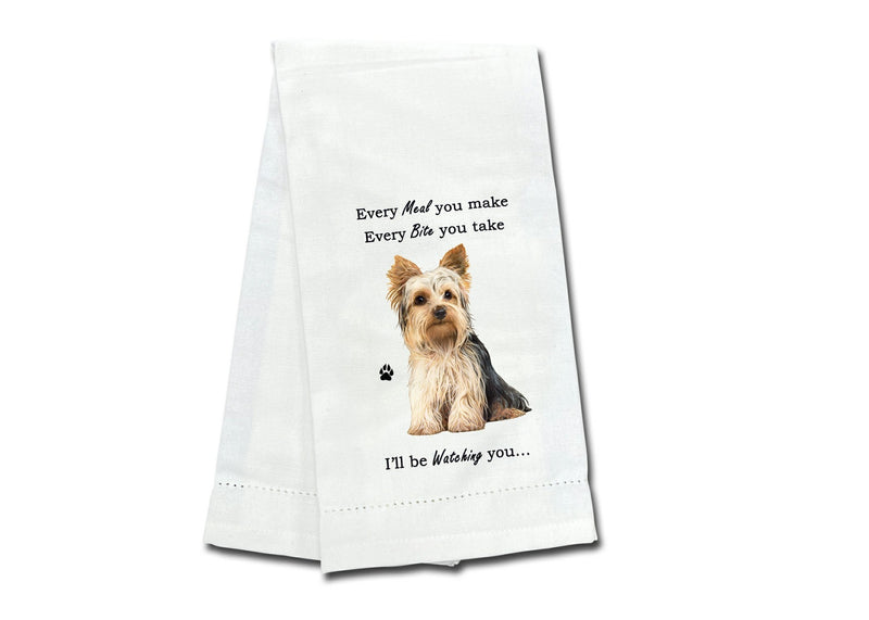 Yorkie kitchen towel — Every Bite You Take, E&S Pets