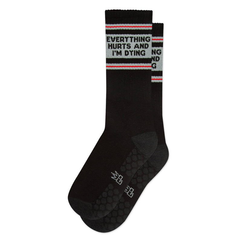 Everything Hurts And I'm Dying Grip Socks