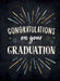 HACHETTE BOOK Congratulations on Your Graduation: Encouraging Quotes to Empower and Inspire